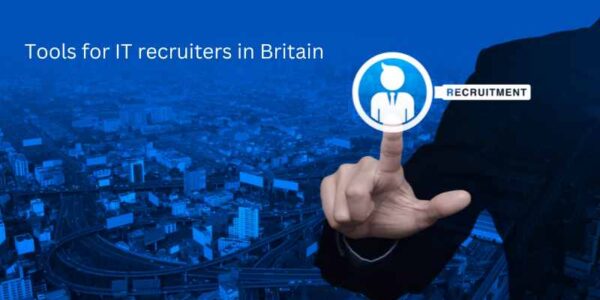 Tools for IT recruiters in Britain